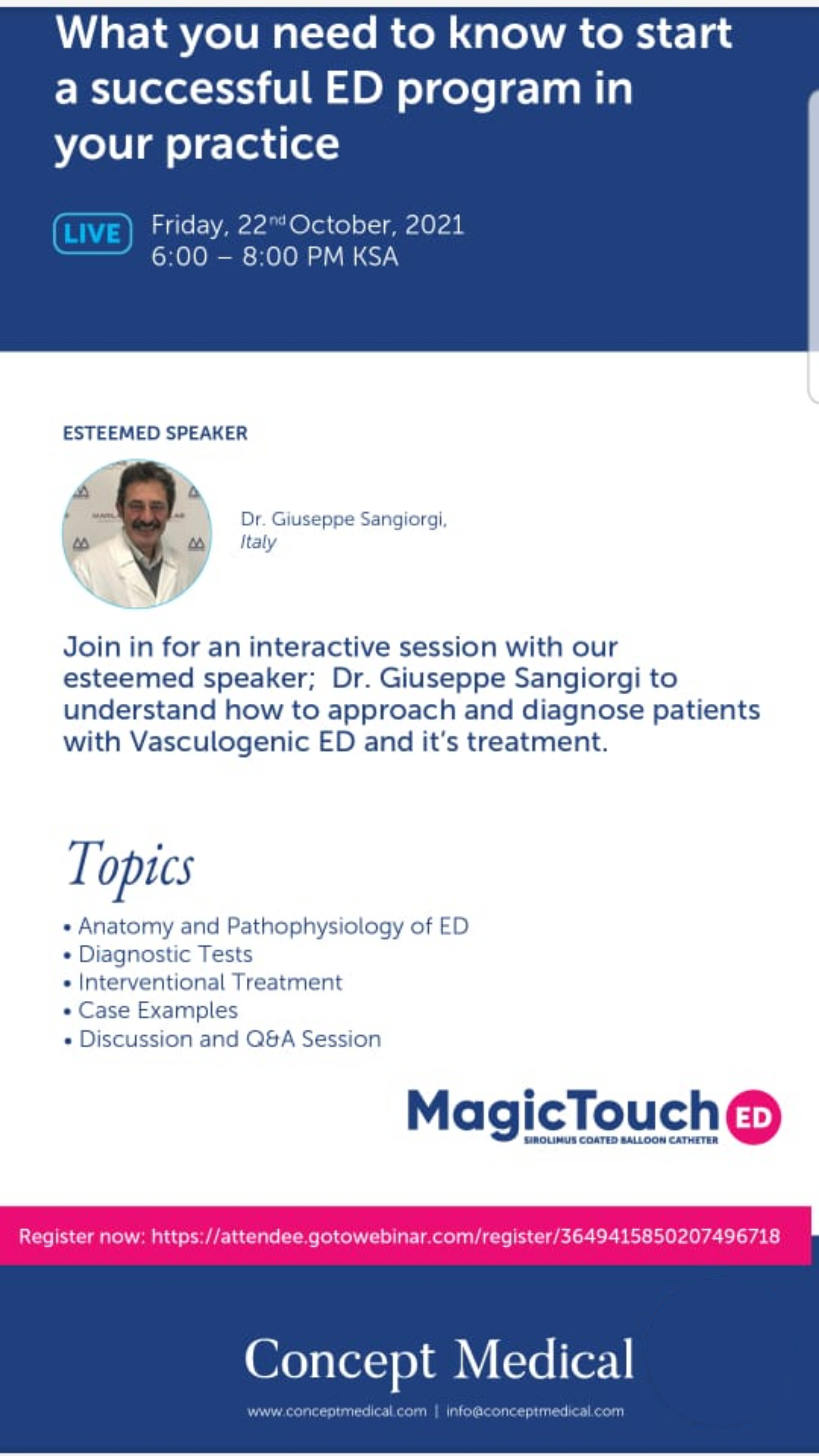 Training about MagicTouch ED by Prof. Sangiorg. Live session Friday 22nd October (6:00-8.00, KSA time zone) & (5.00:7:00 Egypt time zone)